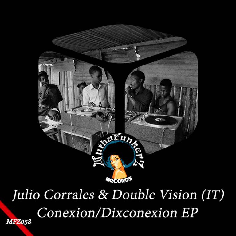 Julio Corrales, Double Vision - Conexion_Disconexion EP