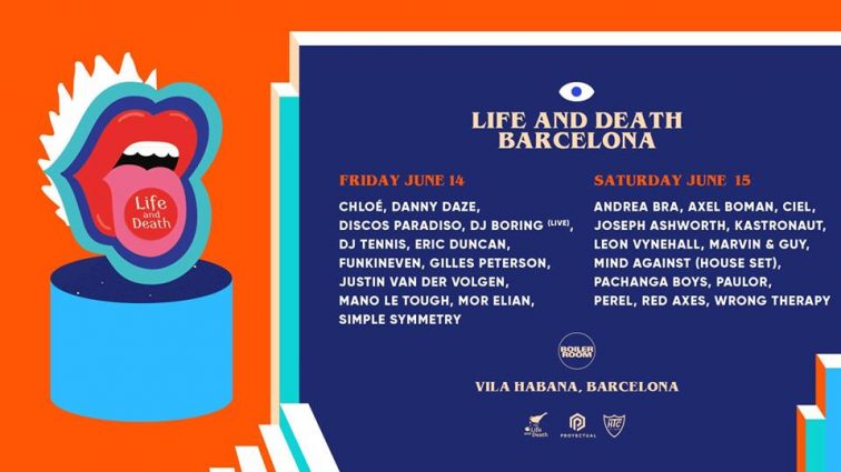 Life And Death Weekender confirma su line up por días con una colaboración con Boiler Room para su fiesta anual en Vila Habana BCN