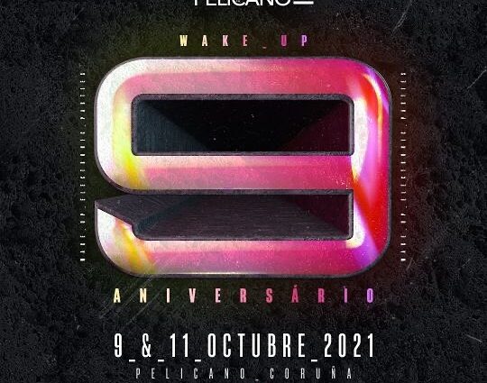 9º aniversario de Wake Up con doblete el 9 y 11 de octubre.