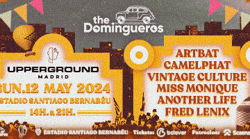 Domingueros presenta UPPERGROUND en el Santiago Bernabéu el 12 de mayo