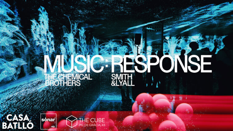 especialesLV : ‘Music:Response’, la instalación audiovisual experimental de The Chemical Brothers y Smith & Lyall que nos traen Sónar y Casa Batlló.