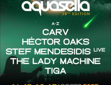 Se incorporan al Line up de Aquasella 25, Héctor Oaks, Stef Mendesidis live, Carv, The Lady Machine y Tiga